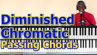 #66: Diminished Chromatic Passing Chords & How To Use them