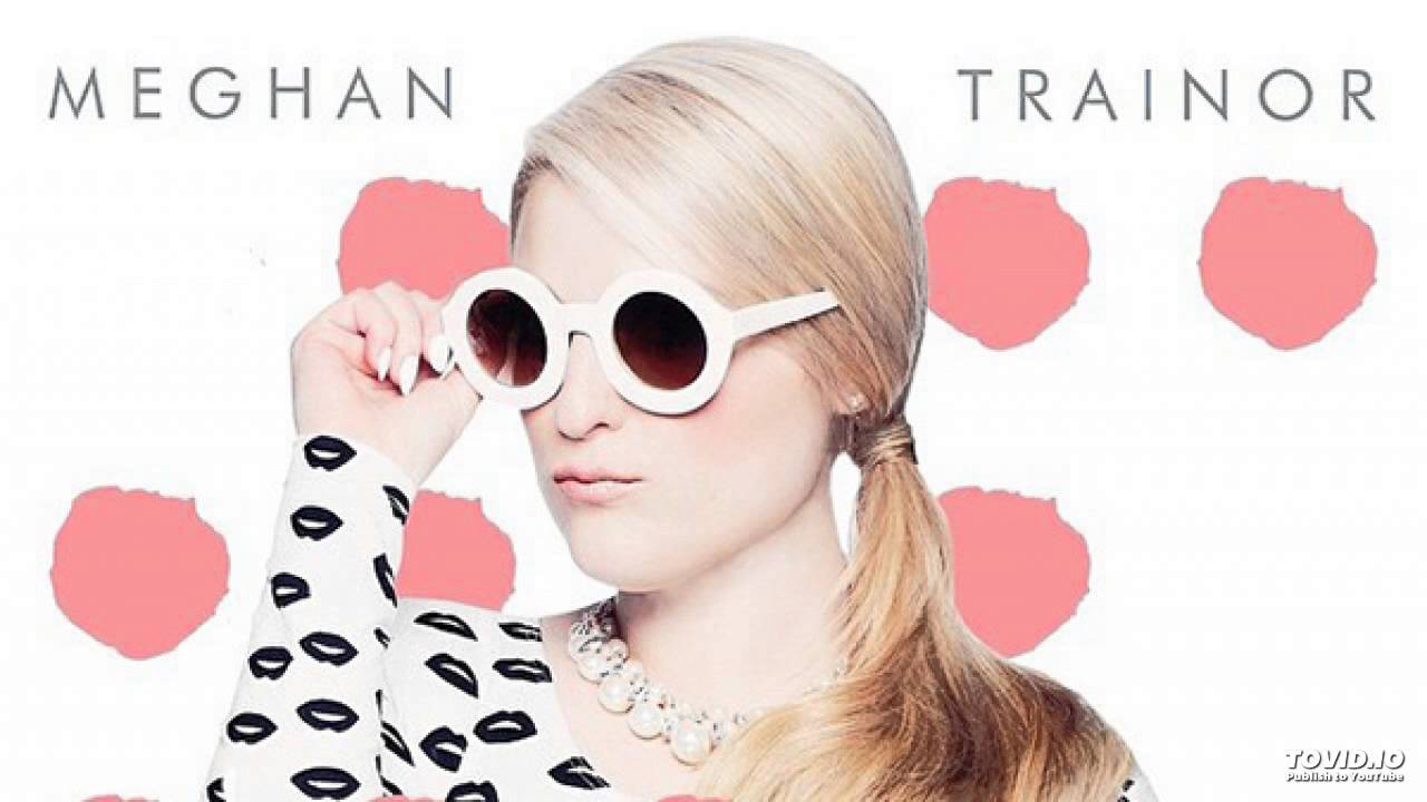 If your lips are movin meghan trainor karaoke torrent mgmt complete discography torrent