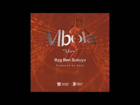 MBOLA - Byg Ben Sukuya