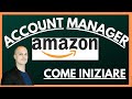 Amazon Account Manager - Inizia il tuo Business su Amazon senza investimento - con Simone Reali.