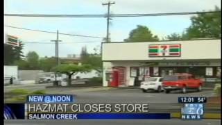 Hazmat situation shuts down Salmon Creek 7-11