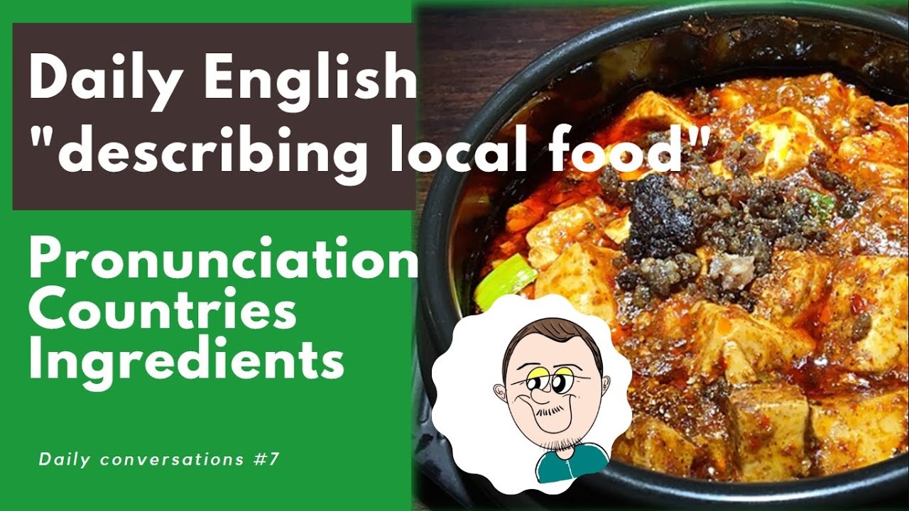 Ежедневные разговоры № 7 о местной еде