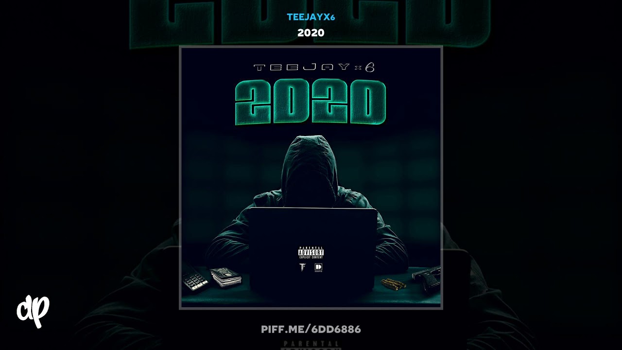 Download Teejayx6 - 2020 [2020]