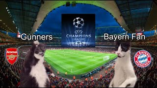 CAT MEMES Arsenal vs Bayern München