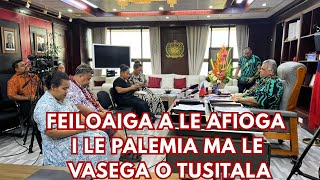 FEILOAIGA A LE AFIOGA ILE PALEMIA MA LE VASEGA O TUSITALA, 24 Tesema 2025