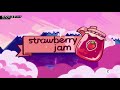 Welcome to... Strawberry Jam