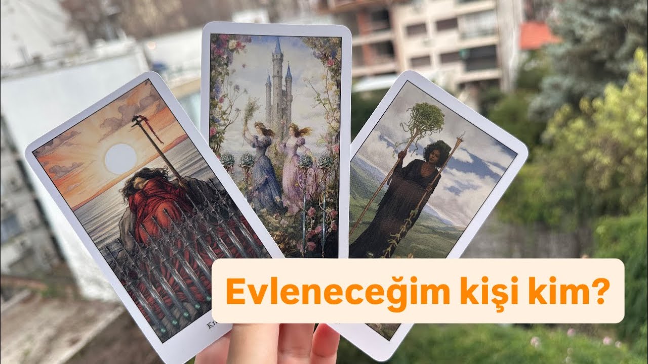 Evleneceğim kişi kim? 