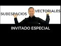 SUBESPACIOS Vectoriales | 2 Ejercicios RESUELTOS