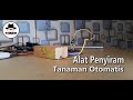 Membuat Alat Penyiram Tanaman Otomatis