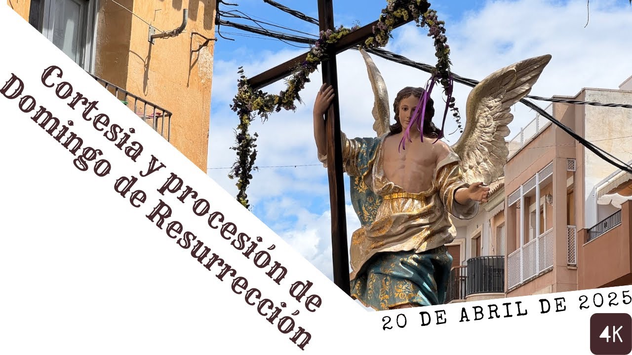 Semana Santa Cieza 2025: [4K] Cortesía y Procesión del Resucitado, Domingo de Resurrección