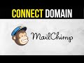 How to Connect a Domain to MailChimp