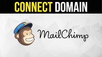 How to Connect a Domain to MailChimp
