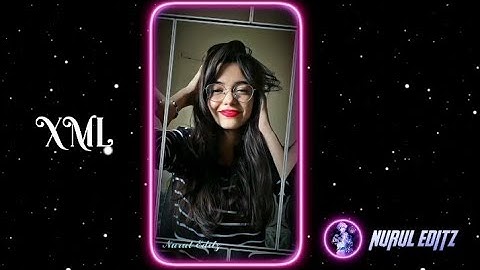 LAT LAG GAYEE XML 🎟️💕  NEW XML FILE 🎟️🦋  NEW TREND XML 👀💥  NEW TREND 💦💝 @nuruleditz6t9