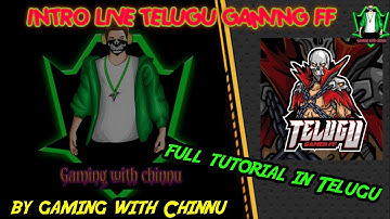 How to edit intro like Telugu gaming FF _ in Telugu by gaming with Chinnu