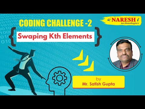 Swaping Kth Elements | Pyhton Coding Challenges | NareshIT