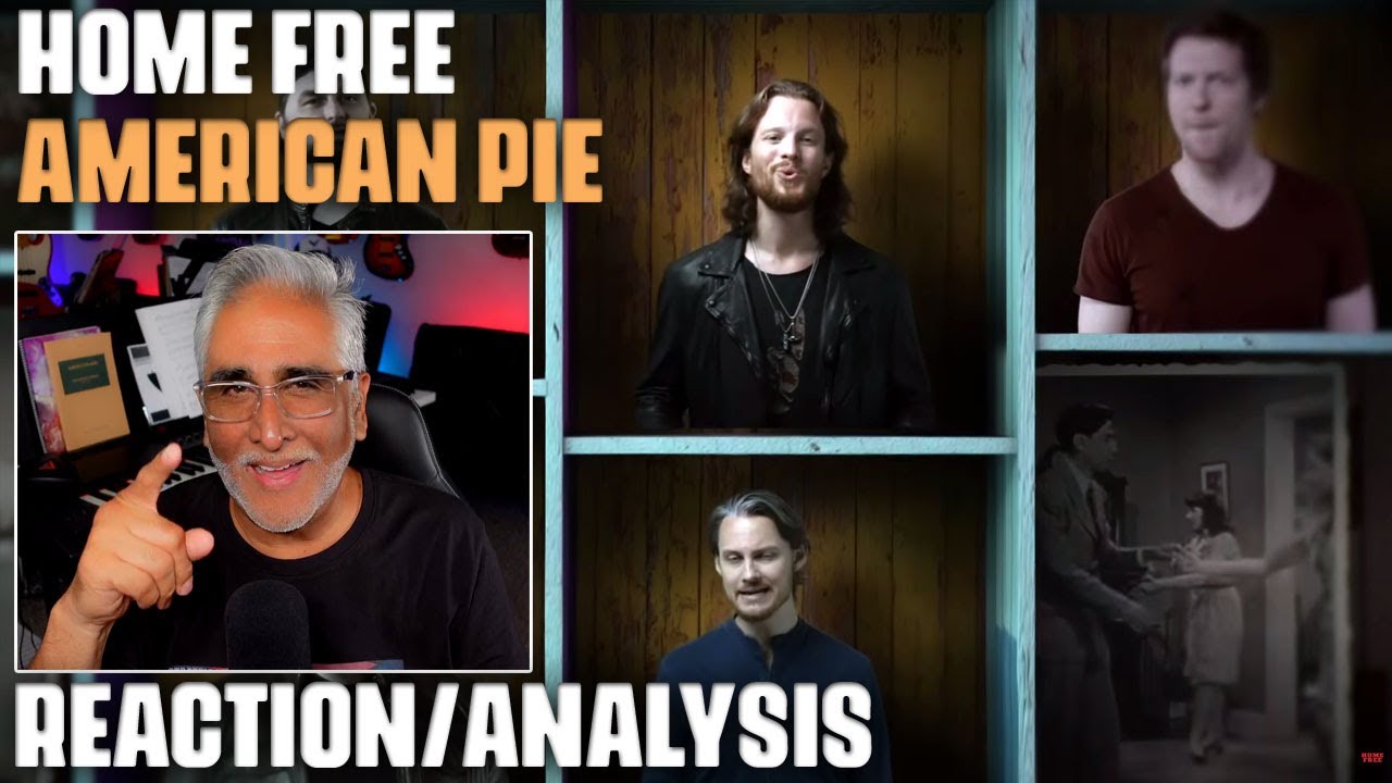 "American Pie" ft. Don McLean by Home Free, Reaction/Analysis by Musician/Producer "American Pie" ft. Don McLean by Home Free, Reaction/Analysis by Musician/Producer