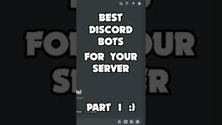 Best Discord Bots for Your Server! Part 1