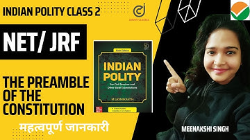 The Preamble of the Constitution Part II I NTA UGC NET/SET I Meenakshi Singh