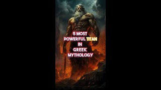 FIVE MOST POWERFUL TITAN IN GREEK MYTHOLOGY#kronos #titans #godsandgoddesses #greekmythology