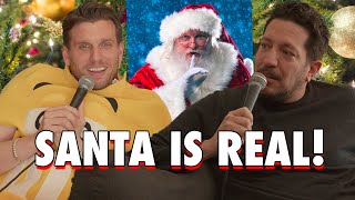 Santa is REAL | Sal Vulcano & Chris Distefano present Hey Babe! |  EP 159
