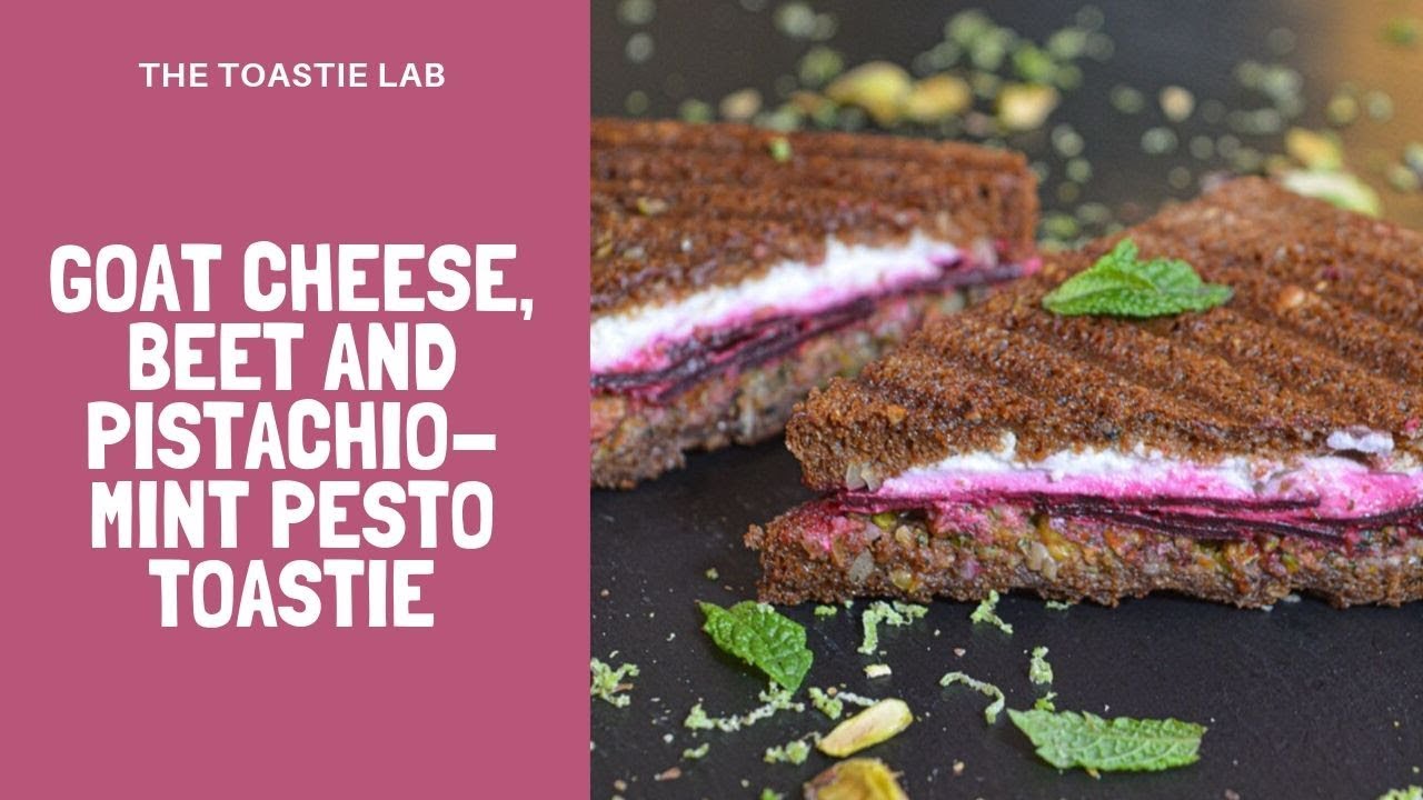 SUPER DELICIOUS Goat Cheese, Beet and PistachioMint Pesto Toastie