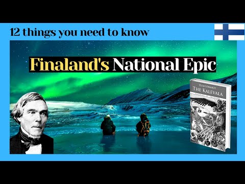 Kalevala by Elias Lönnrot—The epic poem of Finland (12 things you should know)