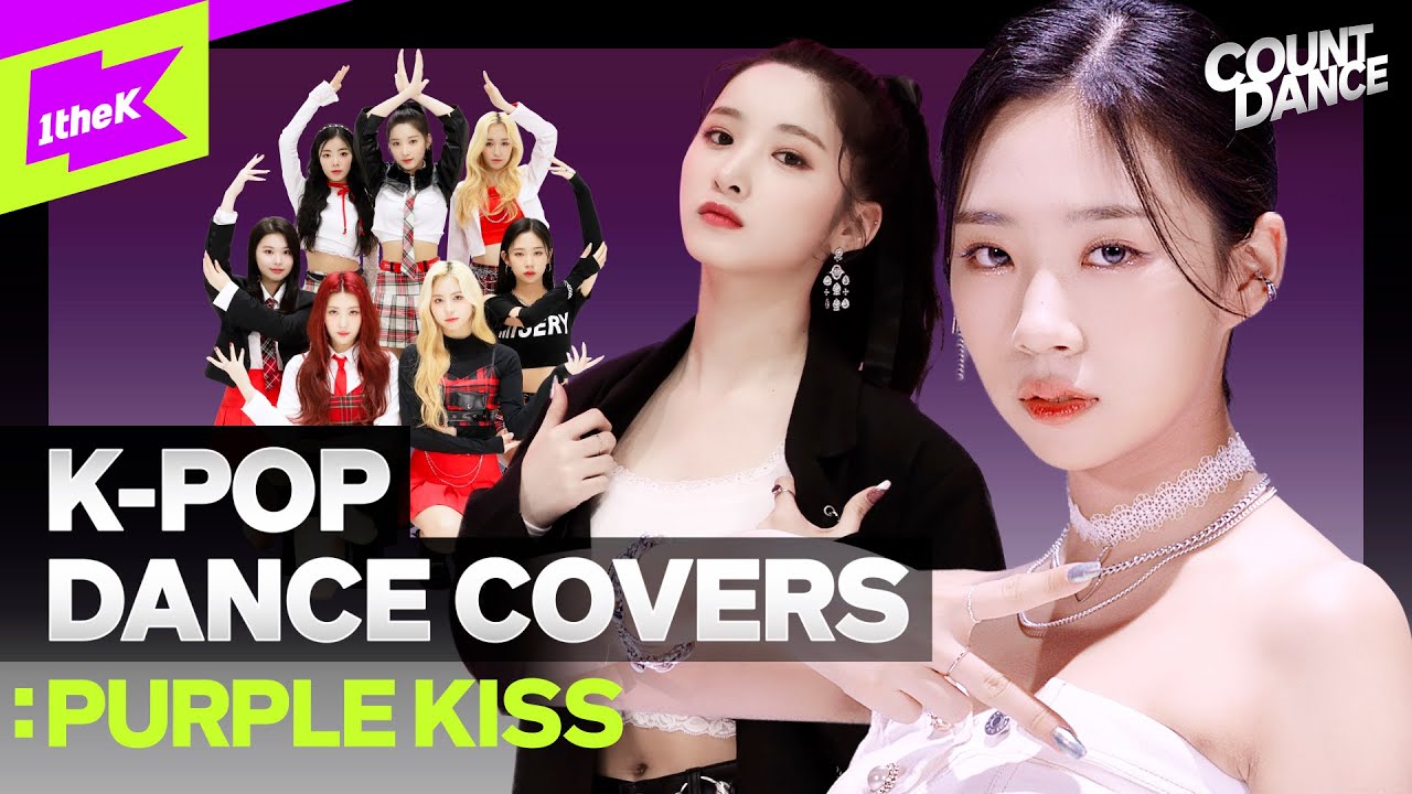 [4K] 4세대 퍼포장인 신인여돌 PURPLE KISS | ATEEZ BLACKPINK K/DA TBZ NCT | Cover Dance Medley | COUNT DANCE