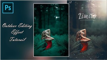 Outdoor Photo Editing | Step By Step | Photoshop Tutorial