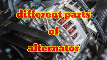 DIFFERENT PARTS OF ALTERNATOR☝️☝️☝️