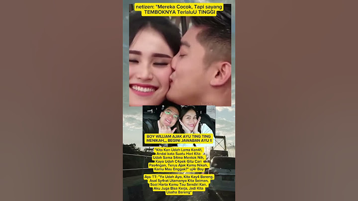 Boy William ajak Ayu Ting ting menikah #boywilliam #ayutingting