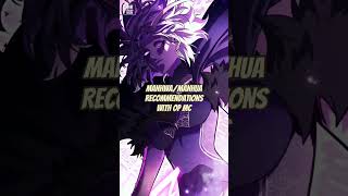 Manhwamanhuawith Overpowered Mc Recommendations mrakumakun