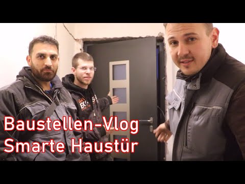 Baustellen-Vlog (Tür mit Fingerscanner Altbau)