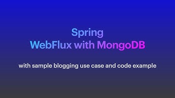 Spring WebFlux With MongoDB | Reactive Spring | Spring 5