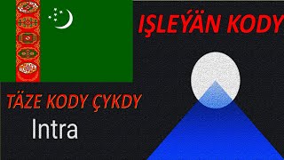 КОД ДЛЯ ИНТРА / IŞLEÝÄN KOD INTRA VPN / KOD INTRA / INTRAŇ KODY #1