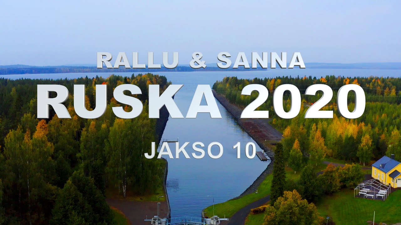 Rallu & Sanna RUSKA 2020 Jakso 10 4K
