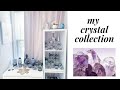 MY CRYSTAL COLLECTION