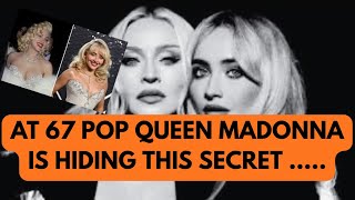 AT 67 MADONNA IS HIDING THIS NEWS #madonna #newyork #music C