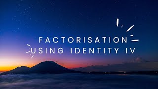 Famous FACTORISATION USING IDENTITIES | Grade 8 |Factorisation part 3| MATH4U Net Worth