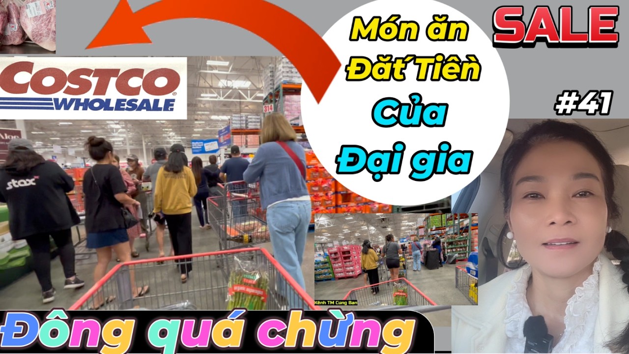 Đông quá Costco - Hàng nổi bật đắt tiền đã về