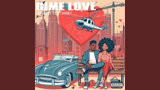 Gime Love