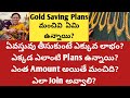 Gold saving plans    please share