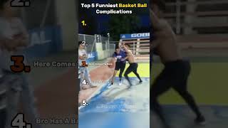 Top 5 Funniest Basketball Complications Ever!!🤣