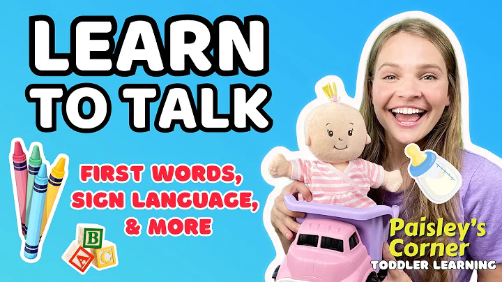 Learn to Talk - Baby Learning| First Words &amp; Baby Sign Language Basics | Learning Video for Toddlers