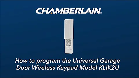 How to Program Chamberlain's KLIK2U Wireless Keypad to a Garage Door Opener