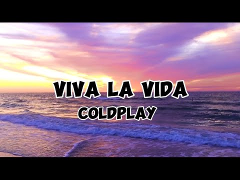 Coldplay   Viva la Vida Lyrics  lyric music  songlyrics  music