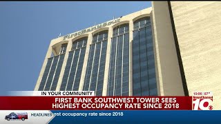  First Bank Southwest Tower Experiences Highest Occupancy Rate Since 2018