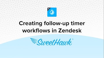 Creating follow-up timer workflows in Zendesk