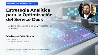 Big Data | Optimización Inteligente de Service Desk con Machine Learning y Analítica Predictiva