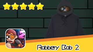 Robbery Bob 2 Seagull Bay Level 12 Walkthrough Black Hood Suit Recommend index five stars