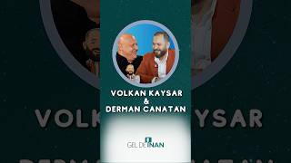 Volkan Kaysar - Derman Canatan I Gel De İnan